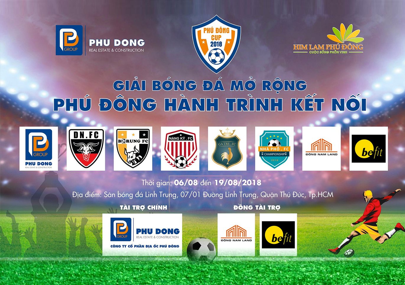 PHÚ ĐÔNG GROUP CÙNG CỘNG ĐỒNG CƯ DÂN HIM LAM PHÚ ĐÔNG TỔ CHỨC GIẢI BÓNG ĐÁ PHÚ ĐÔNG CUP LẦN I