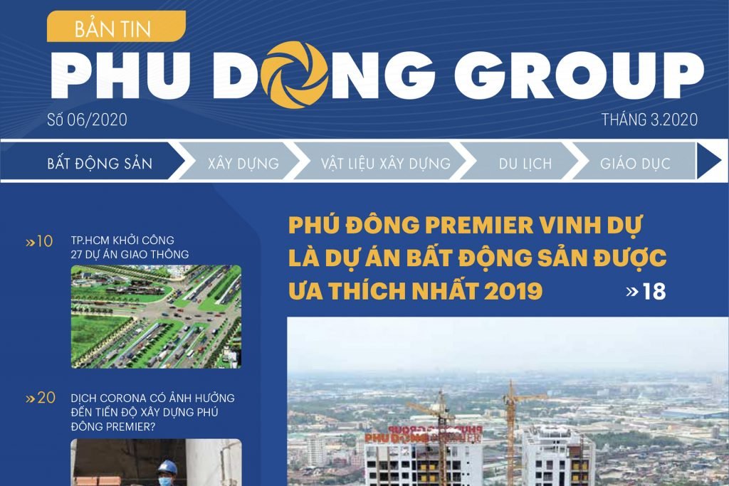 BẢN TIN PHÚ ĐÔNG GROUP SỐ 6 – THÁNG 3/2020