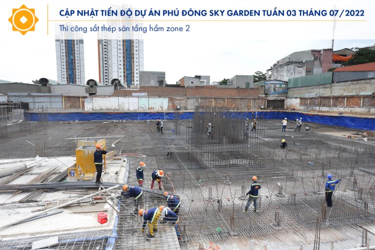 Tiến độ tuần 03 tháng 7/2022