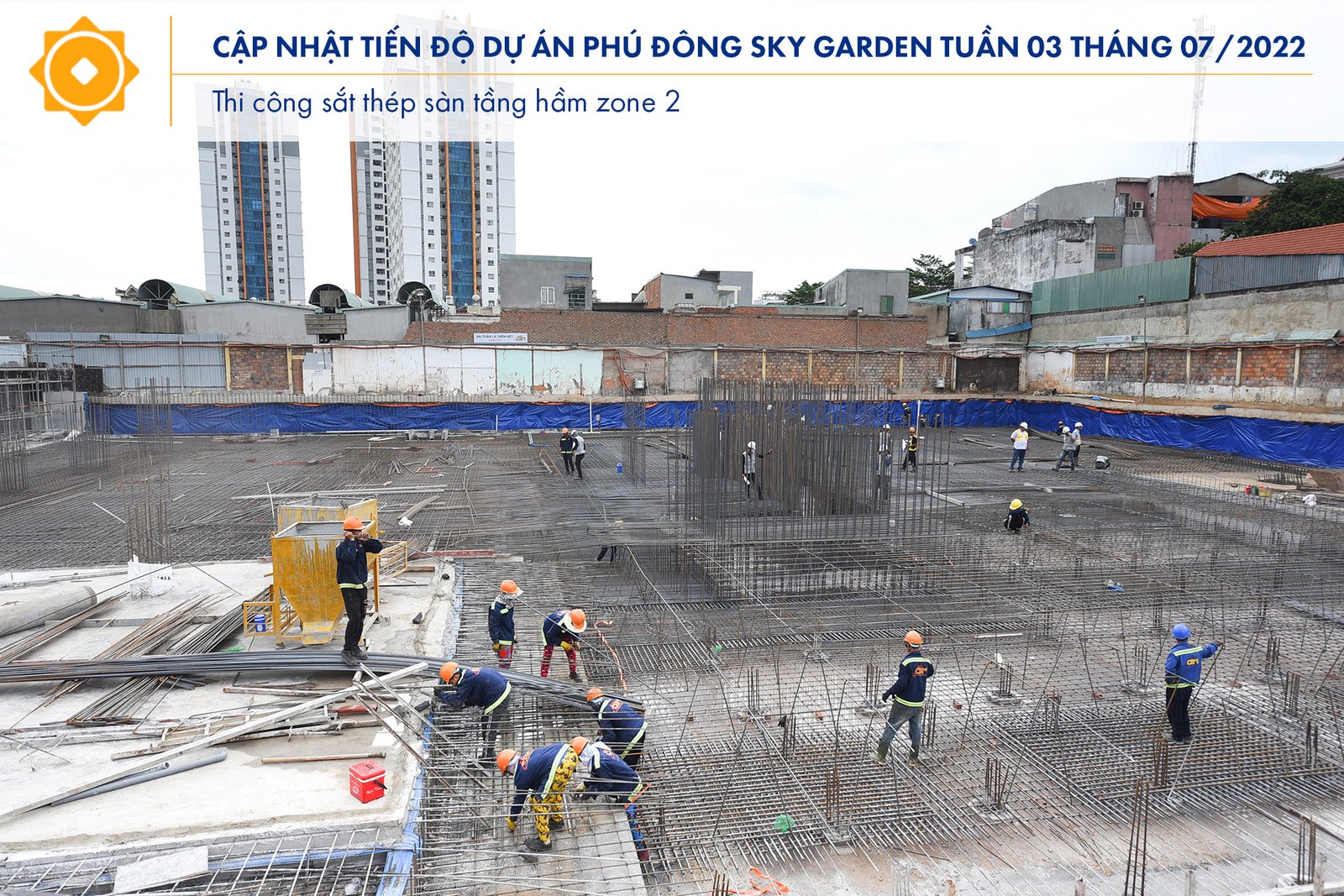 Tiến độ tuần 03 tháng 7/2022