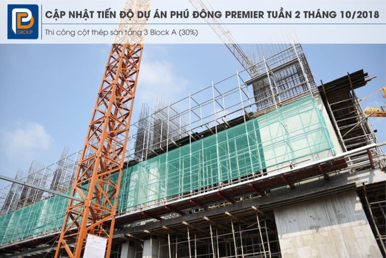 Tiến độ dự án Phú Đông Premier Tuần 02 tháng 10/2018