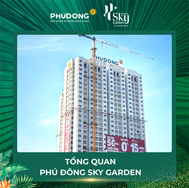 CẬP NHẬT TIẾN ĐỘ THI CÔNG DỰ ÁN PHÚ ĐÔNG SKY GARDEN TUẦN 4 THÁNG 12