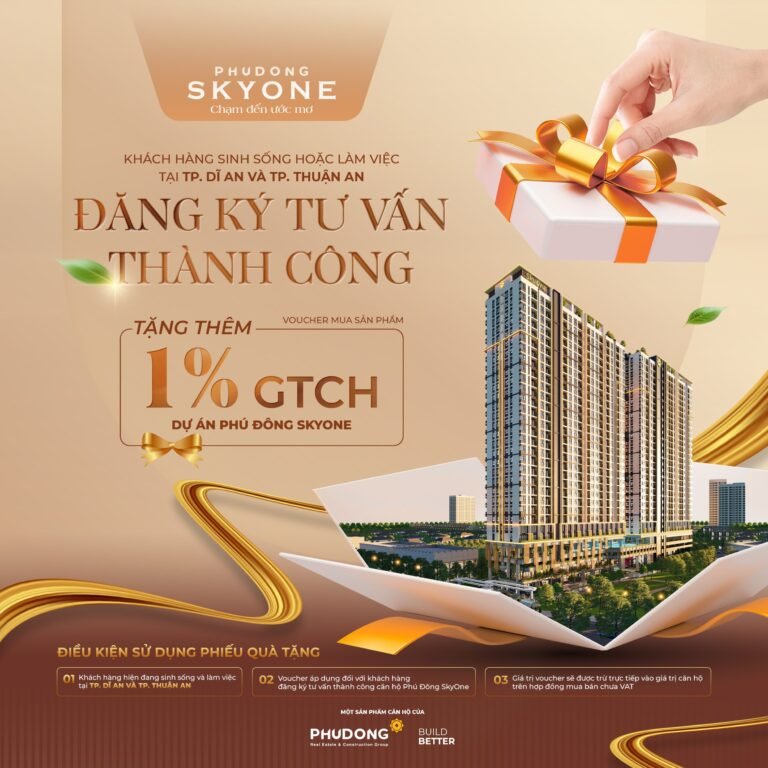 Chính sách tặng 1% GTCH Phú Đông SkyOne áp dụng cho khách hàng tại TP. Dĩ An và TP. Thuận An