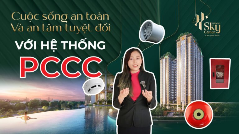 Cuộc Sống An Toàn Và An Tâm Tuyệt Đối Với Hệ Thống PCCC Phú Đông Sky Garden