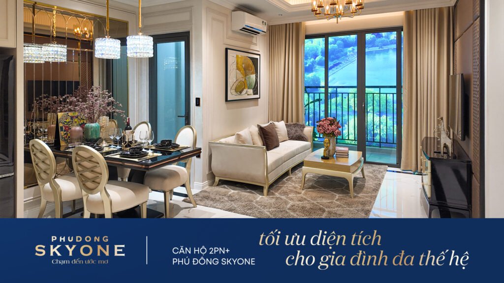 Căn Hộ 2PN+ Phú Đông SkyOne – Tối Ưu Diện Tích Cho Gia Đình Đa Thế Hệ